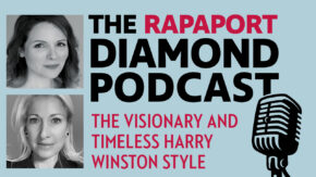 Rapaport Diamond Podcast Harry Winston Sharon Novak 1280 USED 022124